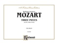 Mozart: Three Pieces - Organ