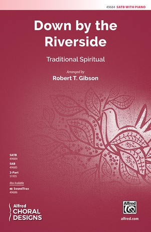 Down by the Riverside - Choral