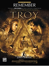 Remember (from Troy) - Piano/Vocal/Chords