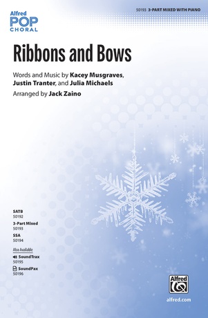 Ribbons and Bows - Choral