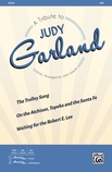 A Tribute to Judy Garland - Choral