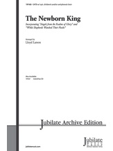 The Newborn King - Choral
