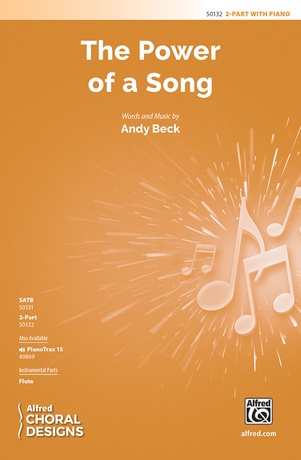 The Power of a Song - Choral