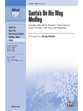 Santa's on His Way Medley - Choral