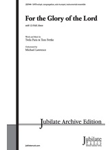 For the Glory of the Lord - Choral