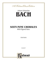Bach: Sixty-nine Chorales with figured bass (Ed. Hans Bischoff) - Piano