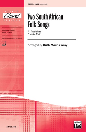 Two South African Folk Songs - Choral