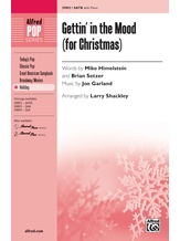 Gettin' in the Mood (for Christmas) - Choral