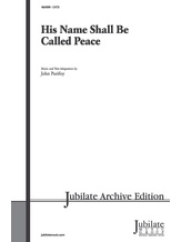 His Name Shall Be Called Peace - Choral