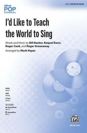 I'd Like to Teach the World to Sing - Choral